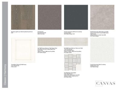 Design Selections. Home is currently under construction, selections subject to change.