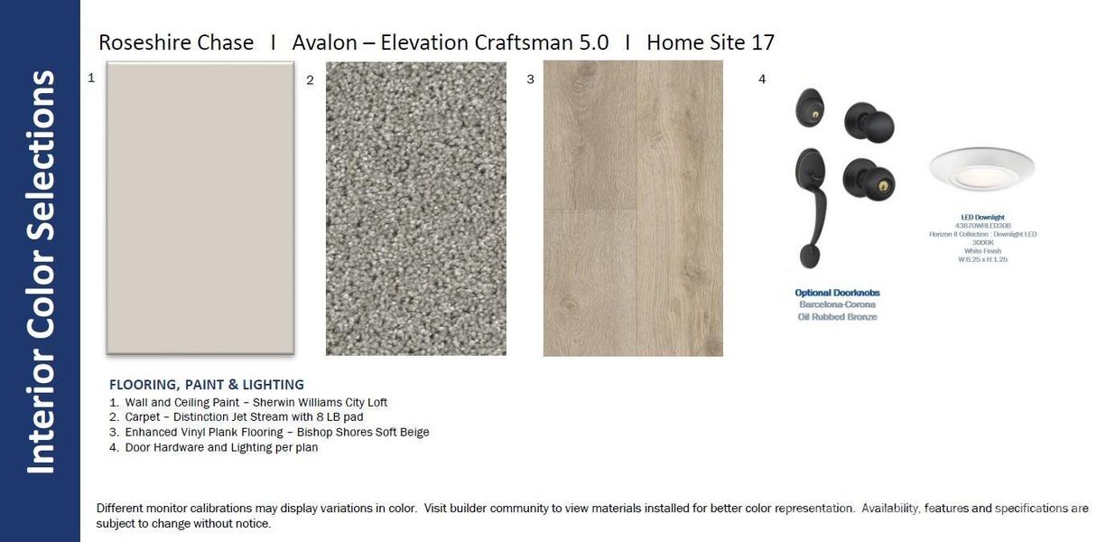 INTERIOR COLOR SELECTIONS - Different monitor calibration may display variations in color