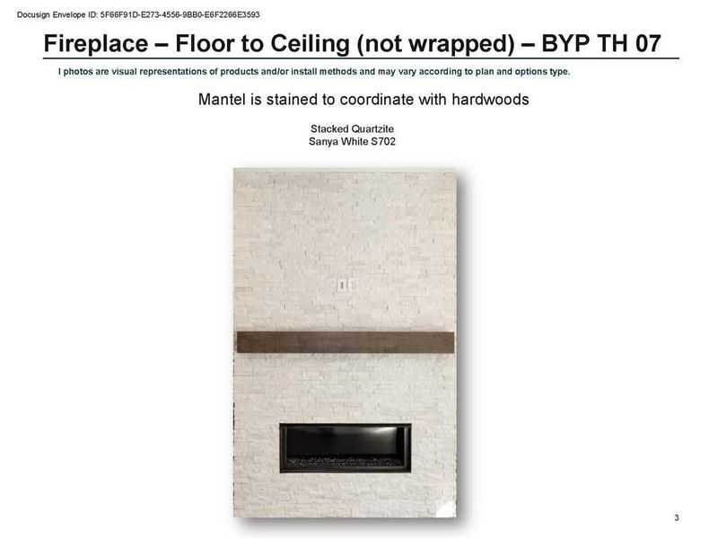 Linear fireplace with have this quartzite surround up to ceiling