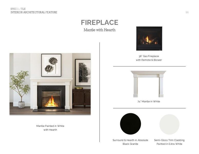 Farmhouse Look Palette 4: Fireplace Selection Sheet (*Artist rendering used for illustration purposes only.)