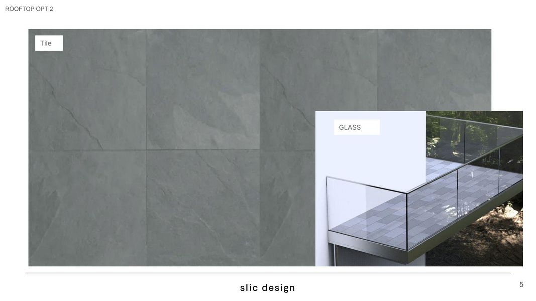 Rooftop Opt 2: Tile and Glass