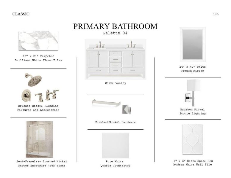 Classic Look Palette 4: Primary Bathroom Selection Sheet (*Artist rendering used for illustration purposes only.)