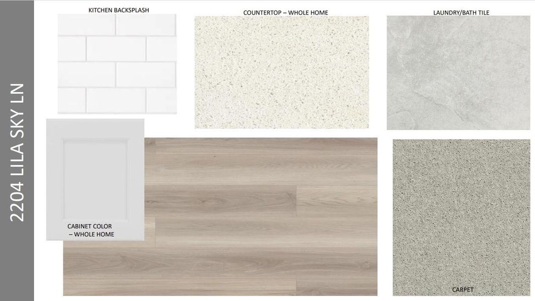 Design Selections. Home is currently under construction, selections subject to change.