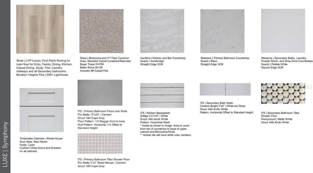 Design Selections. Home is currently under construction, selections subject to change.