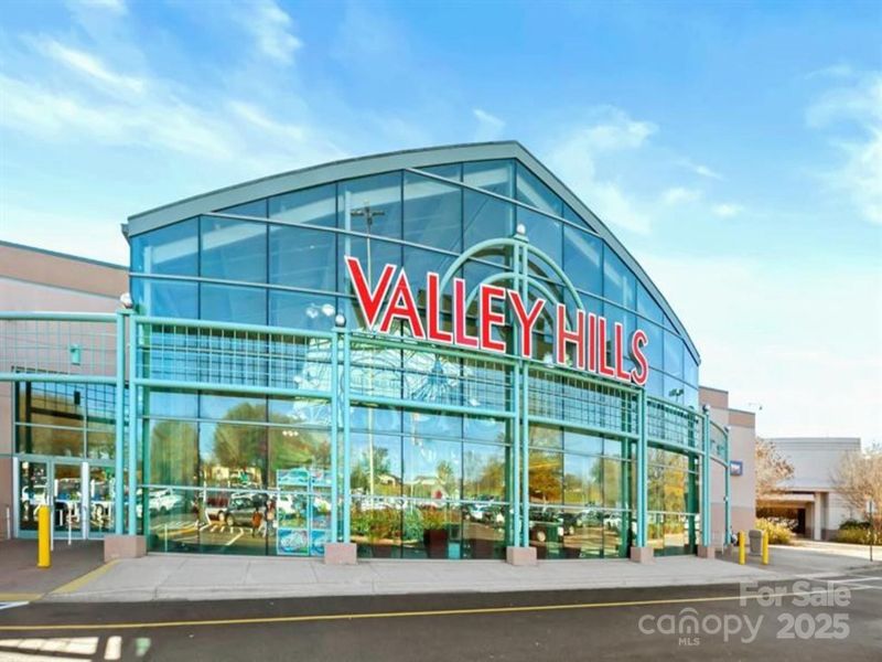 Area Photo - Valley Hills Shopping. Less than 7 miles away Area Photo - Valley Hills Shopping. Less than 7 miles away
