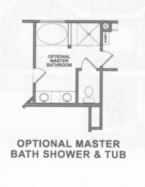 Optional Master Bath Shower & Tub Optional Master Bath Shower & Tub