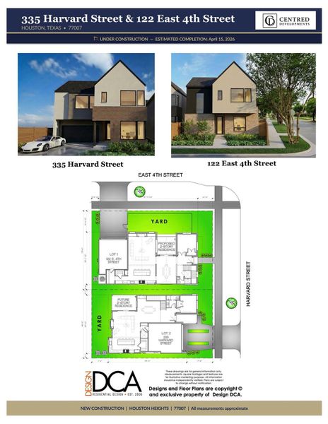 Site Plan of Oak's Development in the Heights- 335 Harvard Street and 122 E4th Street
