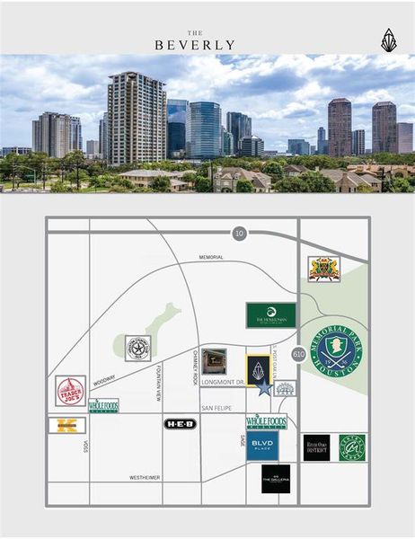 The Beverly, located in the heart of Greater Uptown Houston with walkability to the cities most desired restaurants, shopping, Memorial Park & all that Uptown Houston & Tanglewood has to offer.