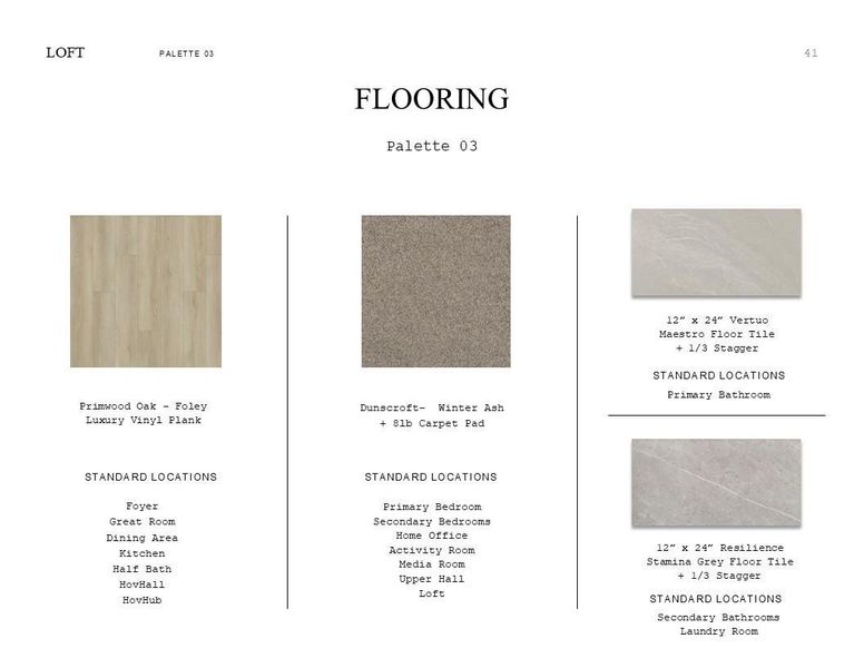 Loft Look Palette 3: Flooring Selection Sheet (*Artist rendering used for illustration purposes only.) Loft Look Palette 3: Flooring Selection Sheet (*Artist rendering used for illustration purposes only.)