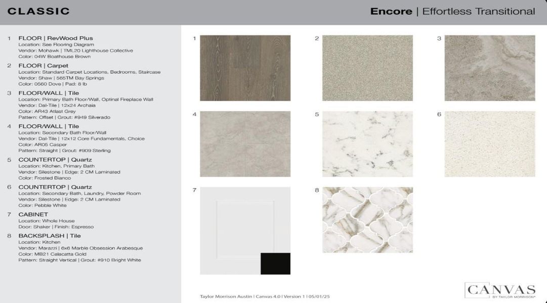 Interior Design Selections. *Subject to change. Interior Design Selections. *Subject to change.