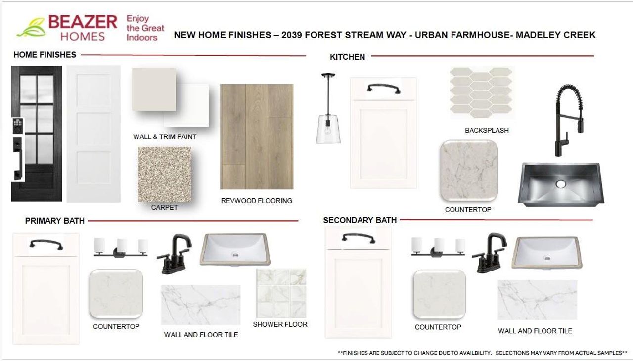Home selections for 2039 Forest Stream Way. **Finishes are subject to change due to availability. Selections may vary from actual samples**